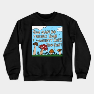 Anxious Crewneck Sweatshirt